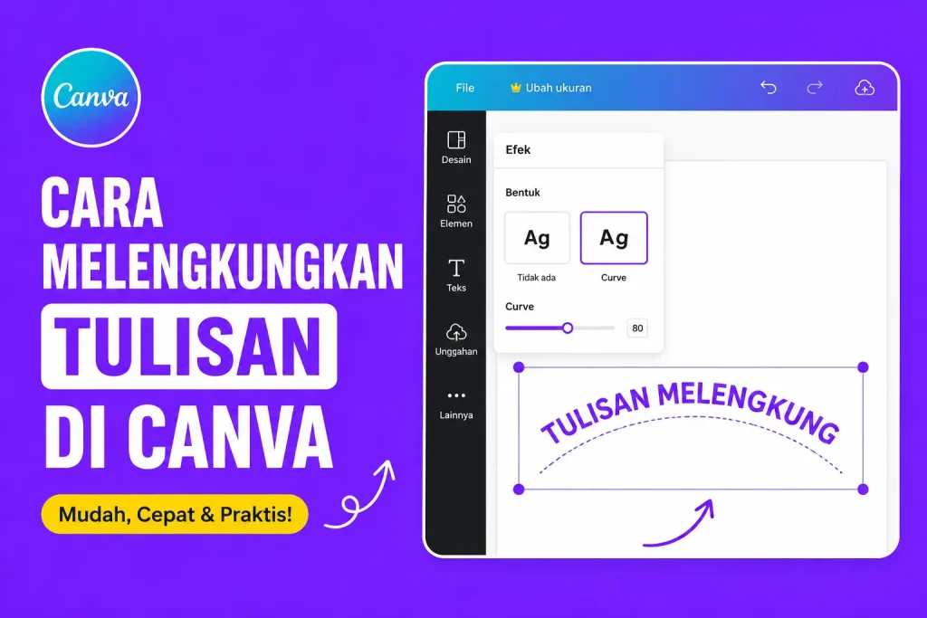 Cara Melengkungkan Tulisan di Canva