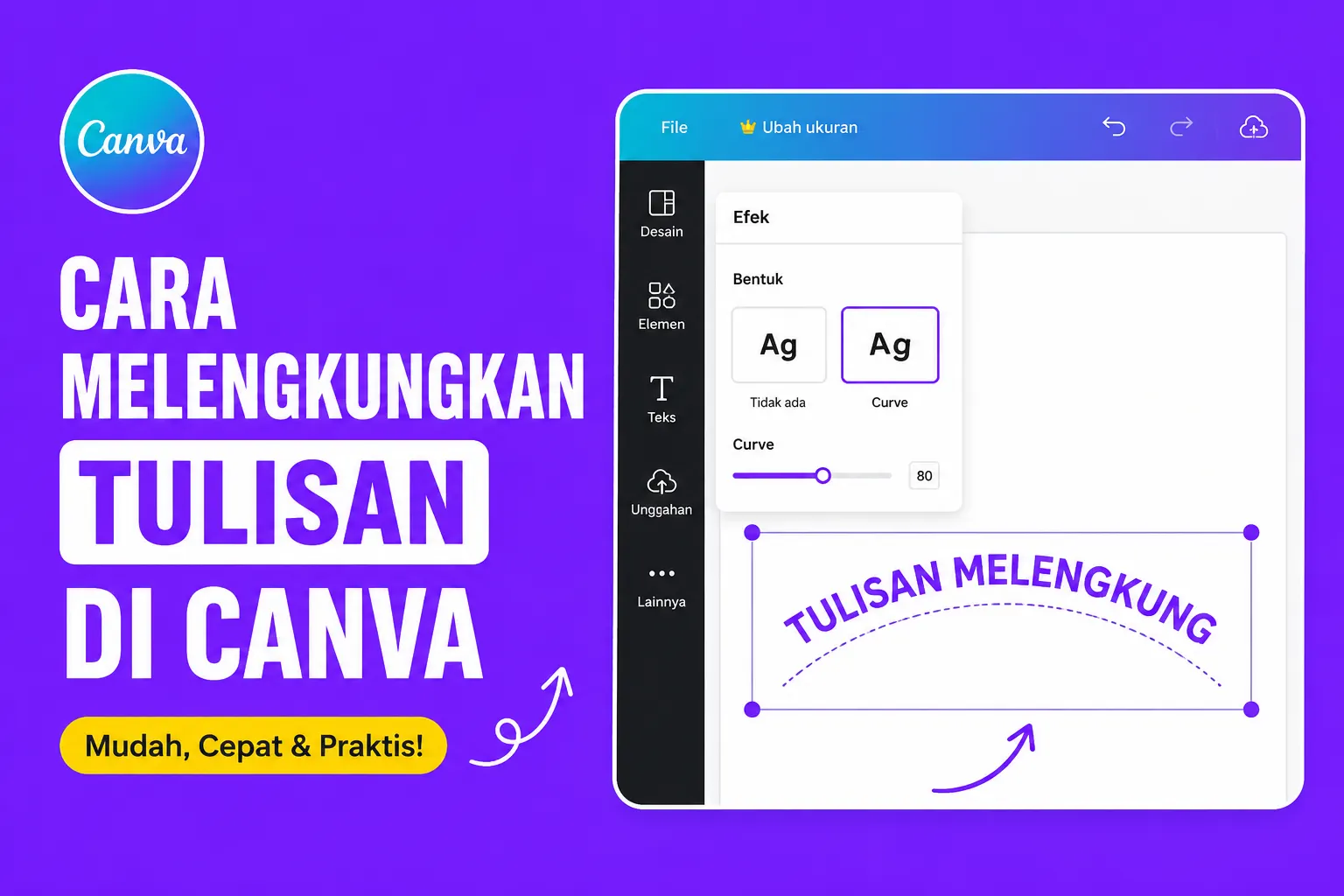 Cara Melengkungkan Tulisan di Canva