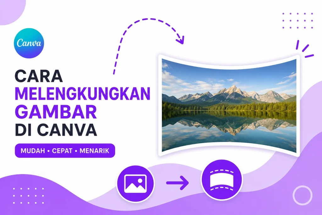 Inilah Cara Melengkungkan Gambar di Canva